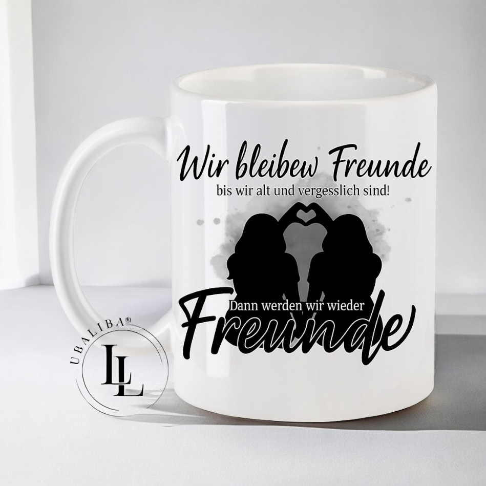 Tasse " Wir bleiben Freunde bis wir alt und vergesslich sind " ArtNr.: DNU